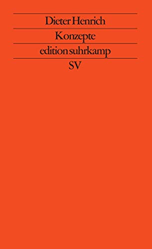 Konzepte: Essays zur Philosophie in der Zeit (edition suhrkamp) von Suhrkamp Verlag